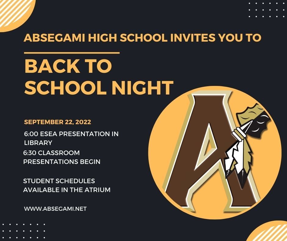 Back to school night at 6:00 on September 22.