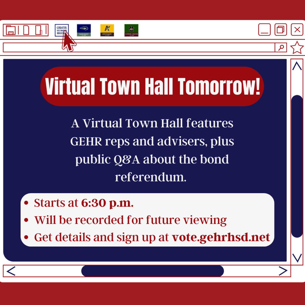 Virtual Town Hall Tomorrow - A Virtual Town Hall features GEHR reps and advisers, plus public Q&A about the referendum.  