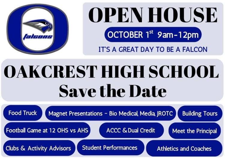 Oakcrest HS Open House Saturday 10/1