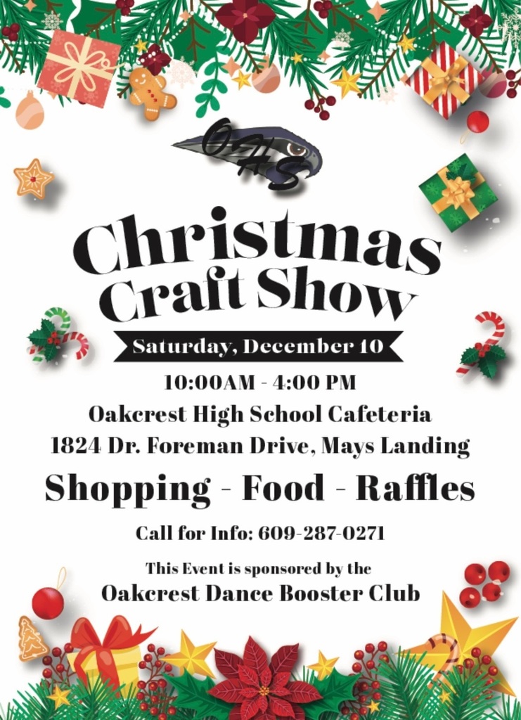 Save the Date!! Christmas Craft Show Saturday December 10th 10-4 in the Oakcrest cafeteria !